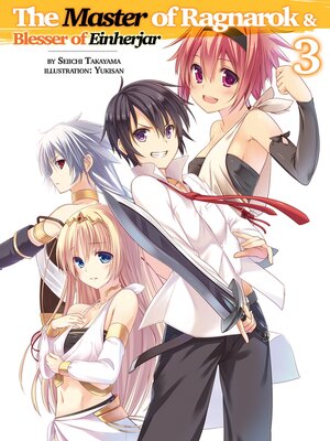 cover image of The Master of Ragnarok & Blesser of Einherjar, Volume 3